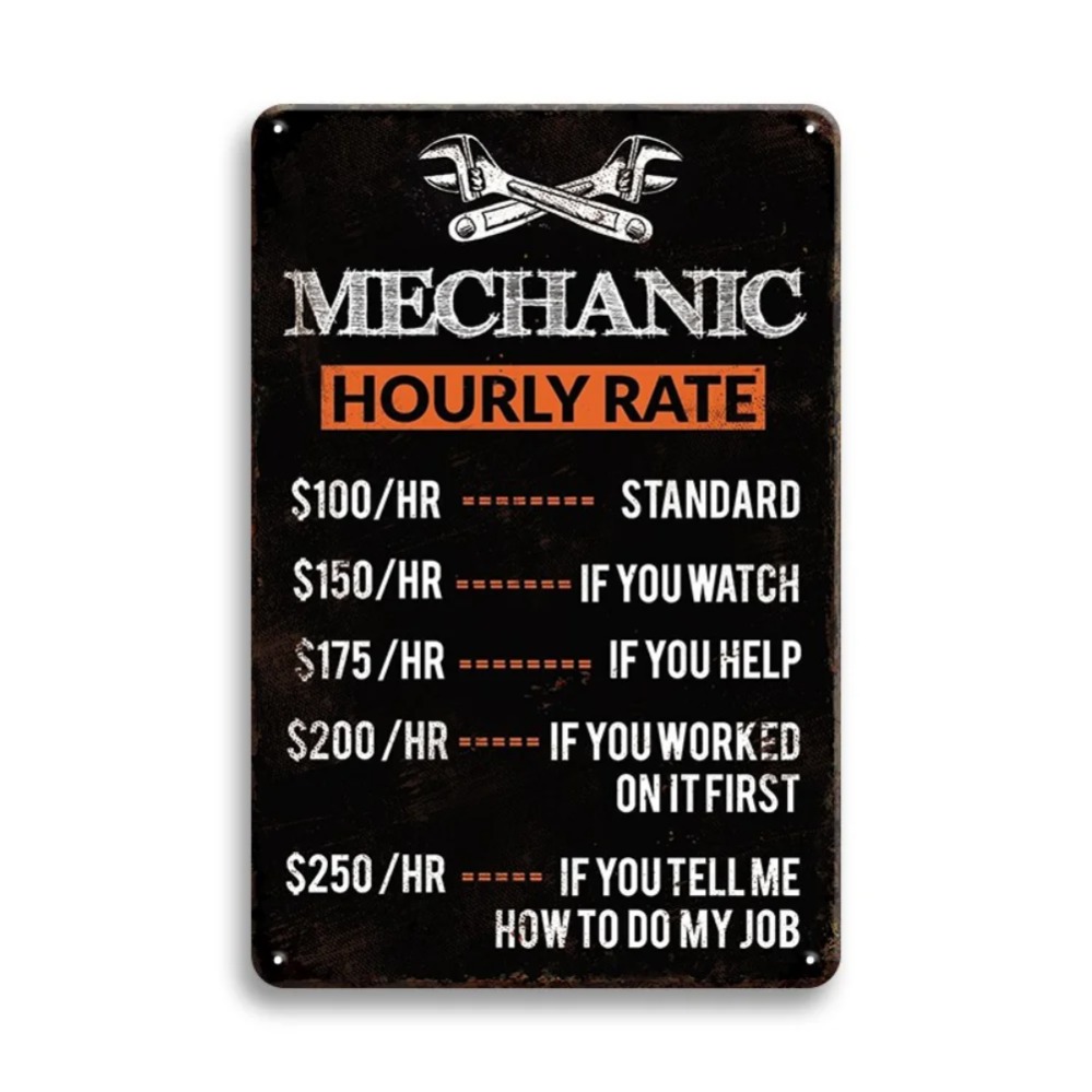 Vintage Mechanic Hour Rate Sig - Workshop Tools Hours review and price